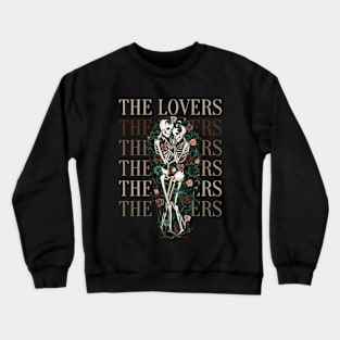 the lovers skeleton Crewneck Sweatshirt